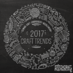 2017 Marketing Trends for Craft Companies