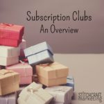 Subscription Clubs: Insider’s View