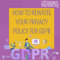 GDPR: Crafting your Privacy Policy