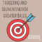 Targeting and Segmenting for Better Marketing Results