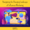 Navigating the Changing Landscape of Influencer Marketing