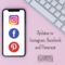 Getting Ready for 2021: Updates to Instagram, Facebook and Pinterest
