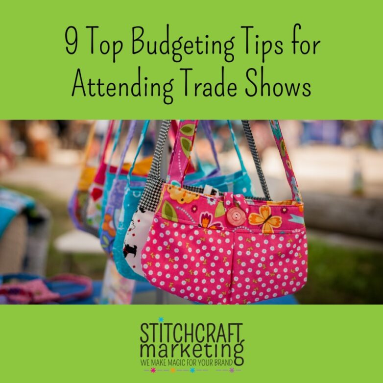 9 Top Budgeting Tips for Attending Trade Shows