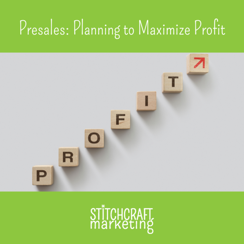 Presales: Planning to Maximize Profits