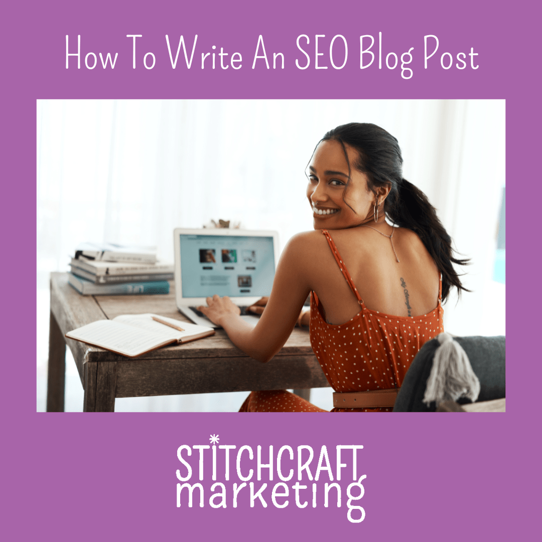 How To Write An SEO Blog Post