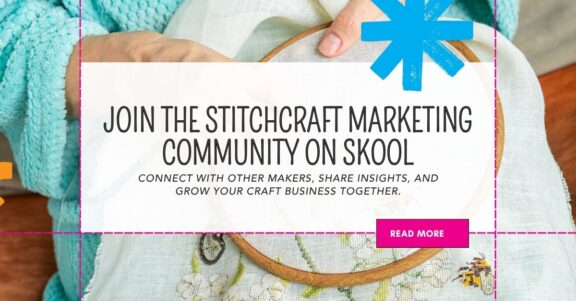 Join the Stitchcraft Marketing Community on Skool promo banner showing hands working on embroidery