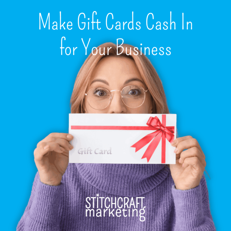 Make Gift Cards Cash in for Your Business