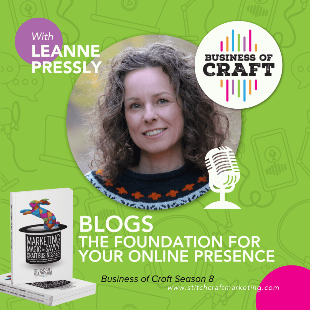 Leanne Pressly smiles in front of a green background with text promoting the Business of Craft podcast, season 8 episode 8.
