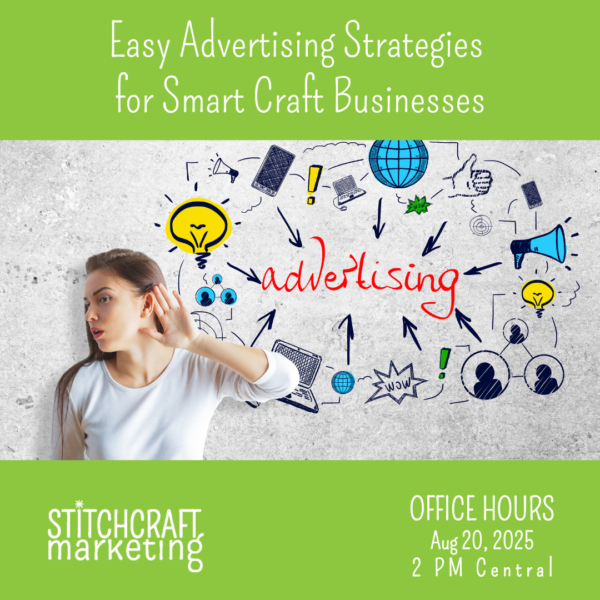 Office Hours Easy Advertising Strategies for Smart Craft Businesses