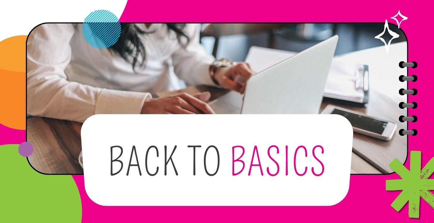 Back to Basics