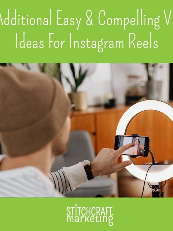 15 Additional Easy & Compelling Video Ideas For Instagram Reels