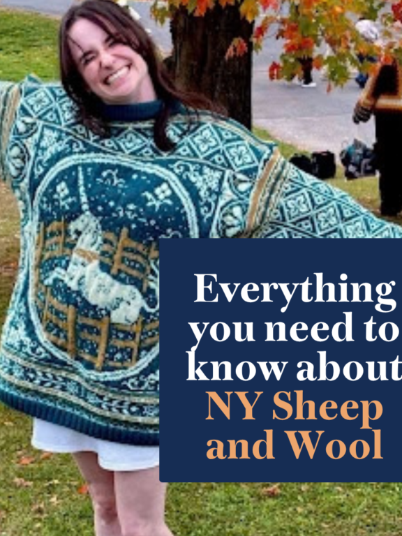 Everything You Need to Know About New York Sheep & Wool