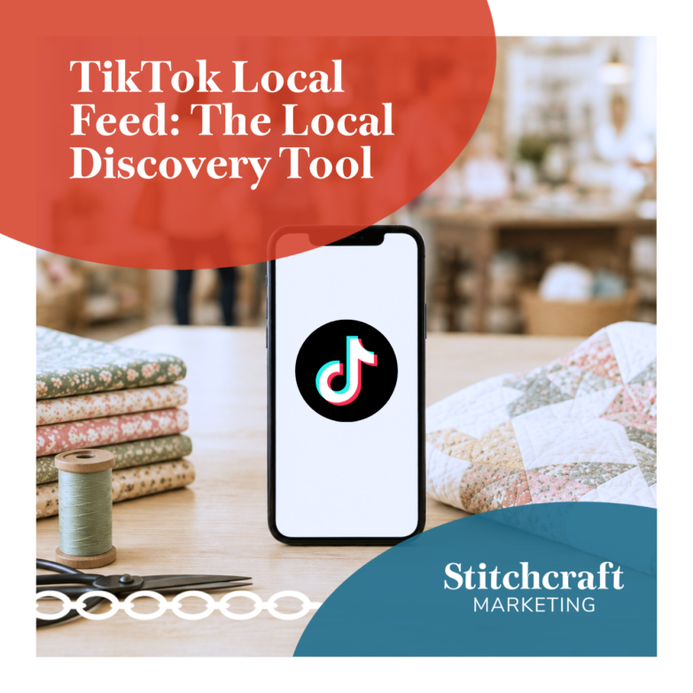 TikTok Local Feed: The Local Discovery Tool Your Craft Shop Might Be Missing